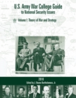 Image for U.S. Army War College Guide to National Security Issues, Vol I : Theory of War and Strategy, 4th Edition