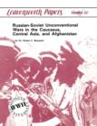Image for Russian-Soviet Unconventional Wars in the Caucasus, Central Asia, and Afghanistan