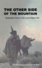 Image for The Other Side of the Mountain : Mujahideen Tactics in the Soviet-Afghan War