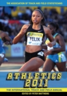 Image for Athletics 2011  : the international track and field annual