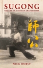 Image for Sugong: the life of a Shaolin grandmaster
