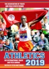 Image for Athletics 2019 : The International Track &amp; Field Annual