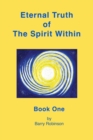 Image for Eternal Truth of the Spirit Within : Book 1