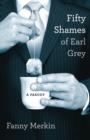 Image for Fifty shames of Earl Grey