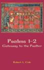 Image for Psalms 1-2  : gateway to the psalter