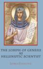 Image for The Joseph of Genesis as Hellenistic Scientist