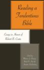 Image for Reading a tendentious bible  : essays in honor of Robert B. Coote
