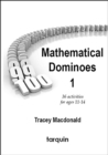 Image for Mathematical Dominoes 1 : 36 Activities for Ages 11-14