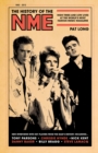 Image for The history of the NME: high times and low lives at the world&#39;s most famous music magazine