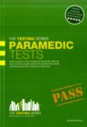 Image for Paramedic Tests: Practice Tests for the Paramedic and Emergency Care Assistant Selection Process