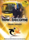 Image for HOW TO PASS THE TRAIN DRIVER INTERVIEW D