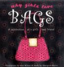 Image for Why Girls Love Bags