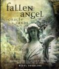 Image for Fallen Angel Oracle Cards : Discover the Art and Wisdom of Prediction with This Book and 72 Cards
