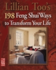 Image for Lillian Too&#39;s 198 Feng Shui Ways to Transform Your Life