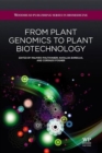 Image for From Plant Genomics to Plant Biotechnology