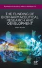 Image for The Funding of Biopharmaceutical Research and Development