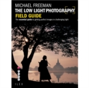 Image for The Low Light Photography Field Guide