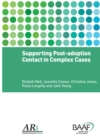 Image for Supporting post-adoption contact in complex cases