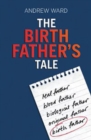 Image for The birth father&#39;s tale