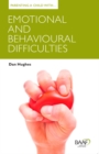 Image for Emotional and behavioural difficulties