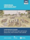 Image for Charterhouse Square  : Black Death cemetery and Carthusian monastery, meat market and suburb