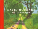 Image for David Hockney  : my Yorkshire