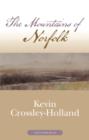 Image for The mountains of Norfolk: selected poems