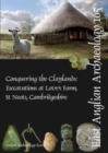 Image for EAA 165 - conquering the claylands  : excavations at Love&#39;s Farm, St Neots, Cambridgeshire
