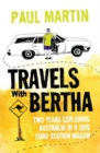 Image for Travels with Bertha  : two years exploring Australia in a 1978 Ford Stationwagon