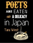 Image for Poets are Eaten as a Delicacy in Japan