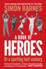 Image for A book of heroes, or, A sporting half-century