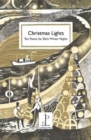 Image for Christmas Lights : Ten Poems for Dark Winter Nights