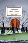 Image for Ten Poems about History