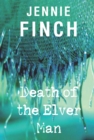 Image for Death of the elver man