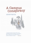 Image for A campus conspiracy