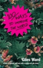 Image for 100 ways to improve the world