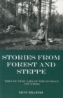 Image for Stories from forest and steppe  : the country life of the Russian Countess