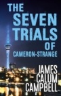 Image for The seven trials of Cameron-Strange. : Book 2