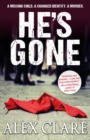 Image for He&#39;s gone