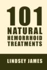 Image for Hemorrhoids Treatment 101 Natural Ways : 101 Ways to Treat Piles Relief for Hemorrhoids Using Natural Methods