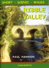 Image for Ribble Valley : Short Scenic Walks