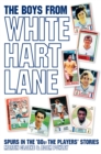 Image for The boys from White Hart Lane  : Spurs in the &#39;80s