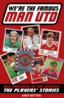 Image for We&#39;re the famous Man United  : Old Trafford in the eighties