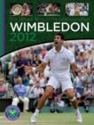 Image for Wimbledon 2012  : the official story of the championships