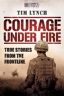 Image for Courage under fire
