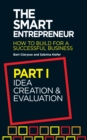 Image for The smart entrepreneur: how to build for a successful business