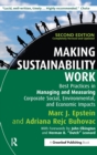 Image for Making sustainability work  : best practices in managing and measuring corporate social, environmental, and economic impacts