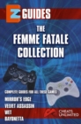 Image for Ez Guides: The Femme Fatale Collection: Bayonetta / Mirror&#39;s Edge / Velvet Assassin / Wet: Bayonetta / Mirror&#39;s Edge / Velvet Assassin / Wet
