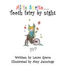 Image for Alfie Sprite Tooth Fairy at Night