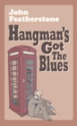 Image for Hangman&#39;s got the blues